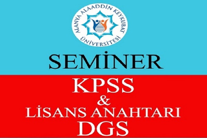 GAZİPAŞA MRB MESLEK YÜKSEKOKULUNDA DGS & KPSS BİLGİLENDİRME SEMİNERİ